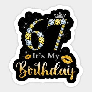 It's My 67th Birthday Sticker